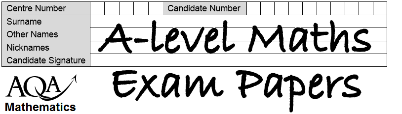 A-level Maths and Further Maths Exam Papers